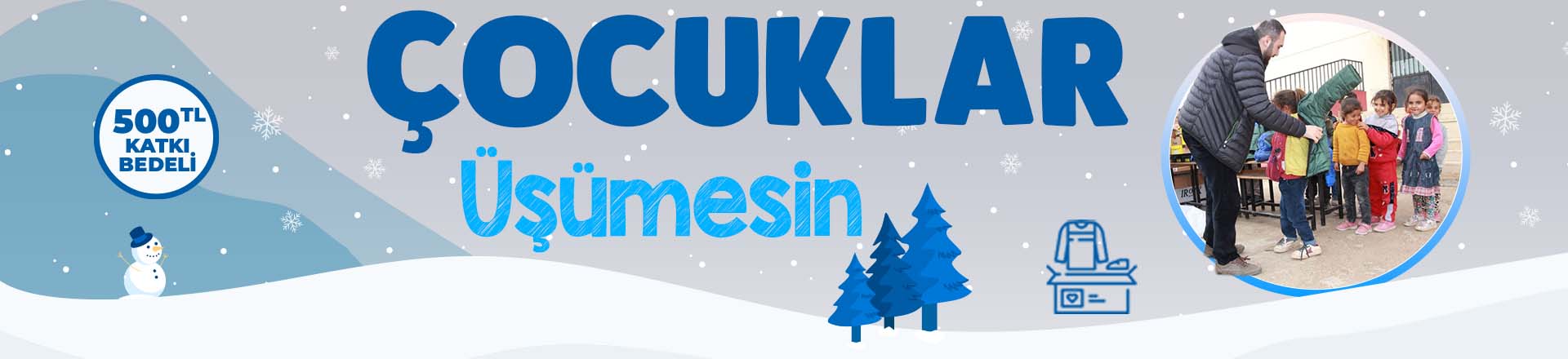 Çocuklar Üşümesin