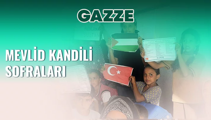 Gazze Mevlid Kandili Sofraları